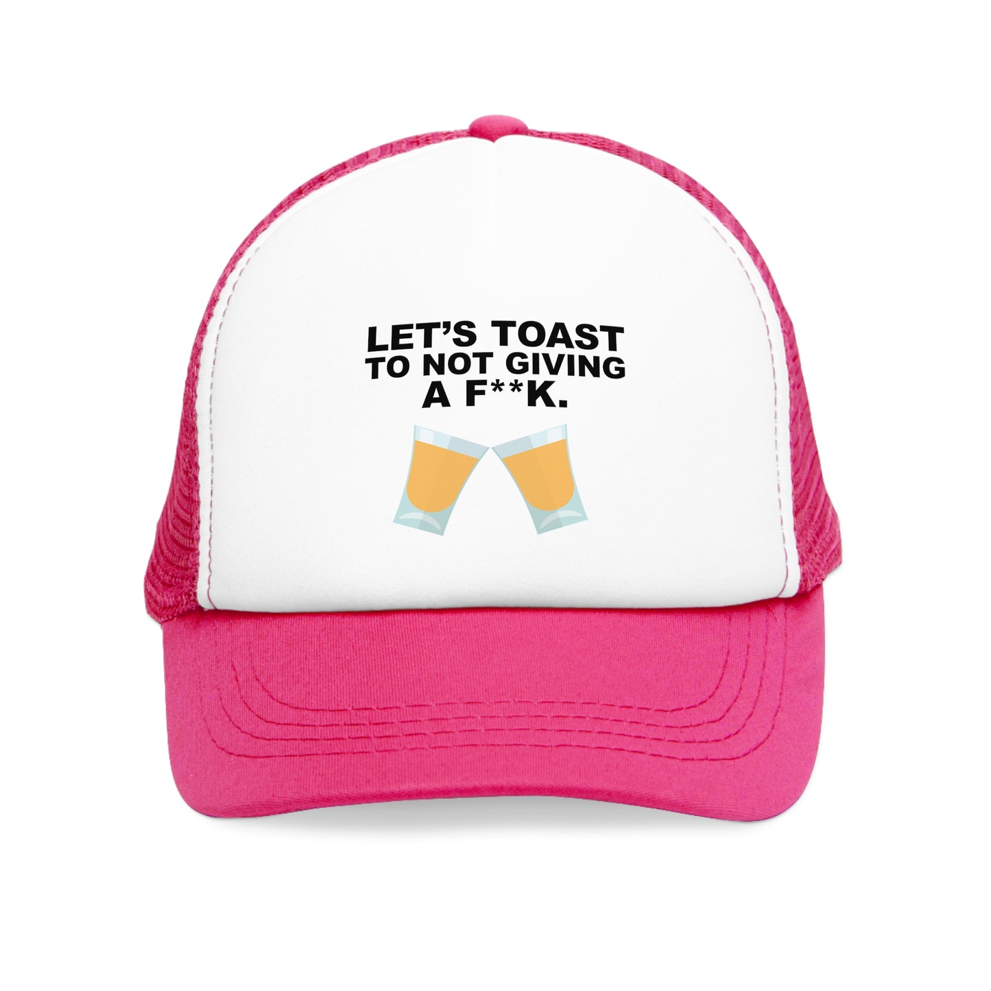 Let's Toast to Not Giving a F**K Shots–Mesh Cap