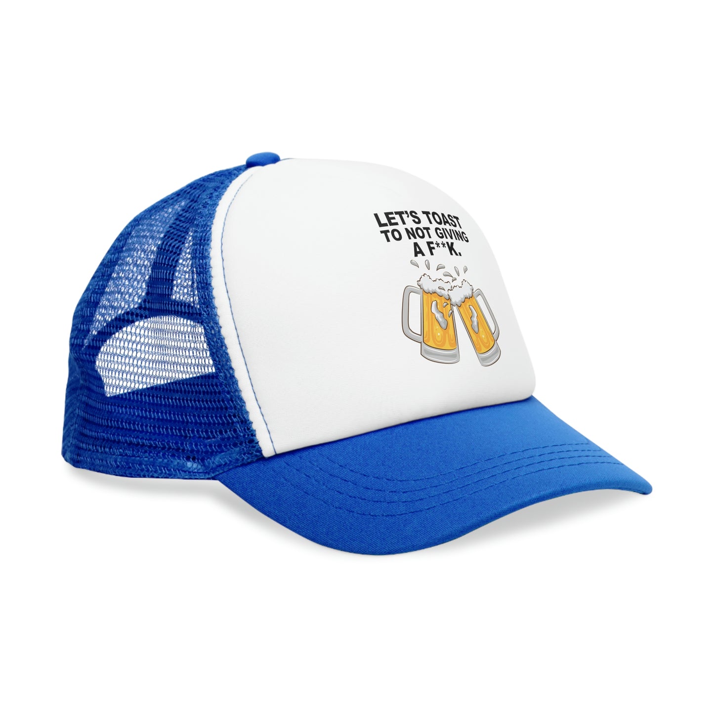 Let's Toast to Not Giving a F**K Beer–Mesh Cap