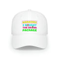 Warning I Bought The Drink Package!-Low Profile Baseball Cap