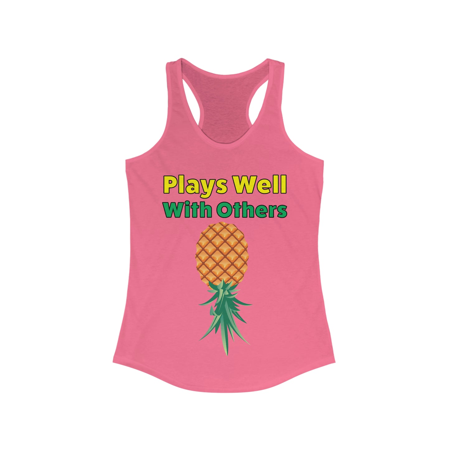 Plays Wells With Others–Women's Ideal Racerback Tank